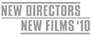 New Directors New Films 2010